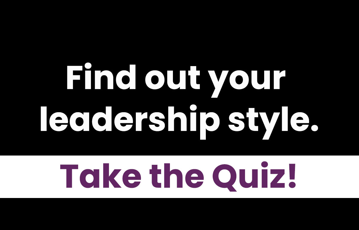 Find Your Leadership Style