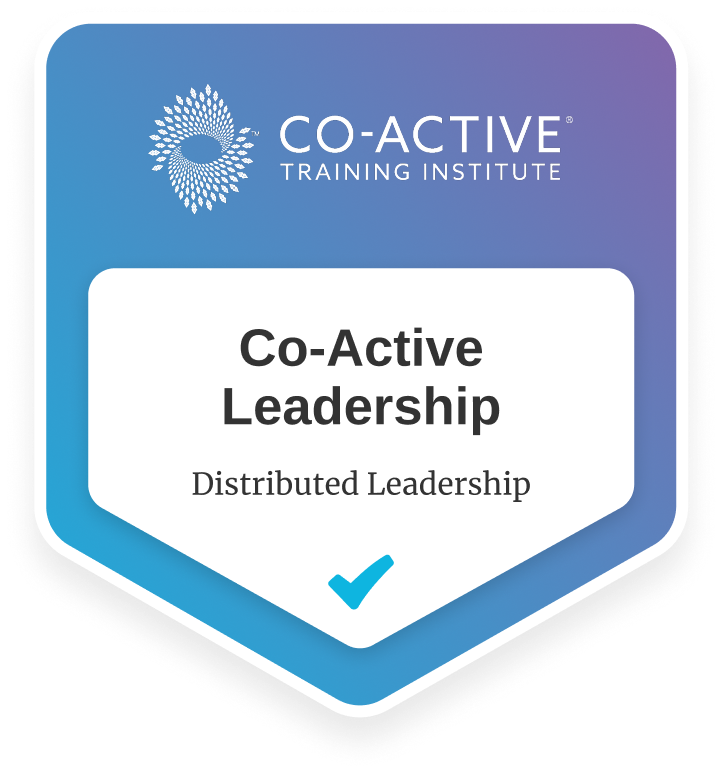 Co-Active Leadership: Distributed Leadership badge
